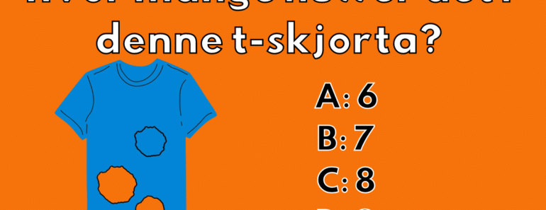 Denne gåten får frustrasjonene til å øke: Hvor mange hull er det i denne skjorten?