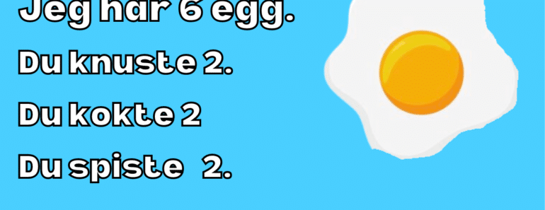 Dagens hjernetrim: Hvor mange egg har jeg igjen?