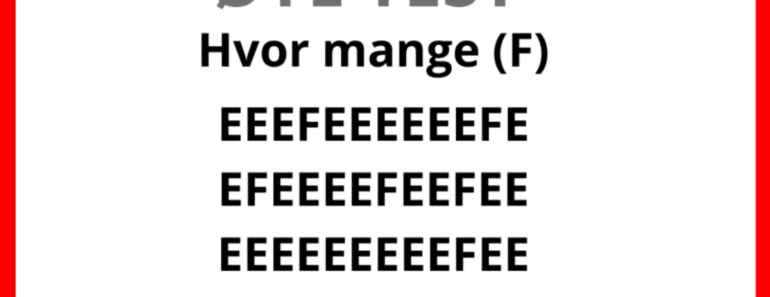 Du er blant de øverste 5% hvis du kan se hvor mange F-er det er i dette bilde