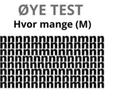 Du er blant de øverste 1% hvis du kan se hvor mange M-er det er i dette bilde