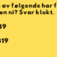 Denne skal angivelig være enkel, men veldig mange svarer feil. Svar klokt.