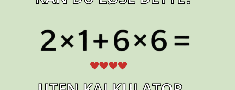 Du er et GENI hvis du kan løse dette! Ikke scroll uten å PRØVE…