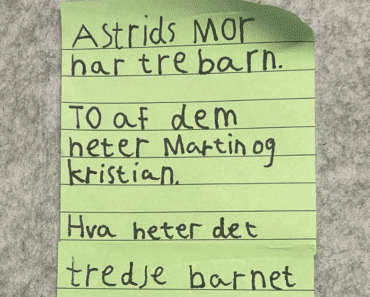 Astrids mor har tre barn. To af dem heter Martin og Kristian. Hva heter det tredje barnet?