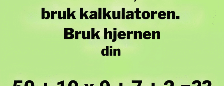 Ingen kan løse dette ved kun å bruke hjernen sin.